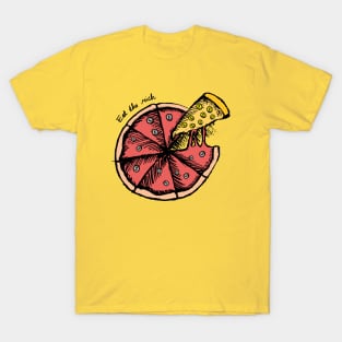 Eat the Rich Coin Pizza T-Shirt